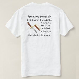 信頼は短剣のワイシャツのようです Tシャツ