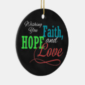 信頼、希望および愛を望みます セラミックオーナメント (右)