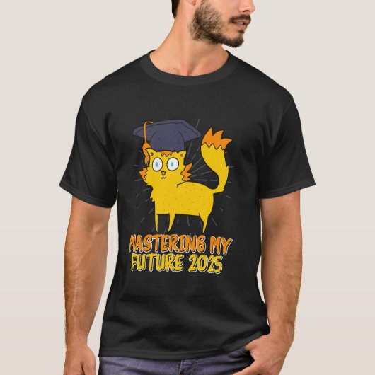 修士号 マスター・マイ・フューチャー 2025 ユーモア マスター Tシャツ (正面)