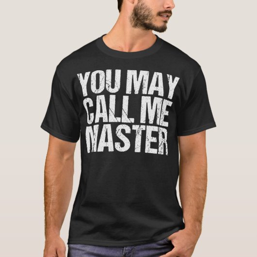 修士課程卒業ギフトおもしろいCall Me Master Tシャツ (正面)