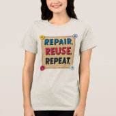 修復、再利用、リピート トライブレンドTシャツ (正面)