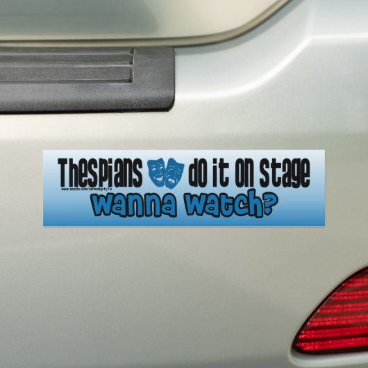 俳優はステージのそれをします バンパーステッカー (車上)
