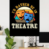 俳優は演劇に出たがる ポスター (ホームオフィス)