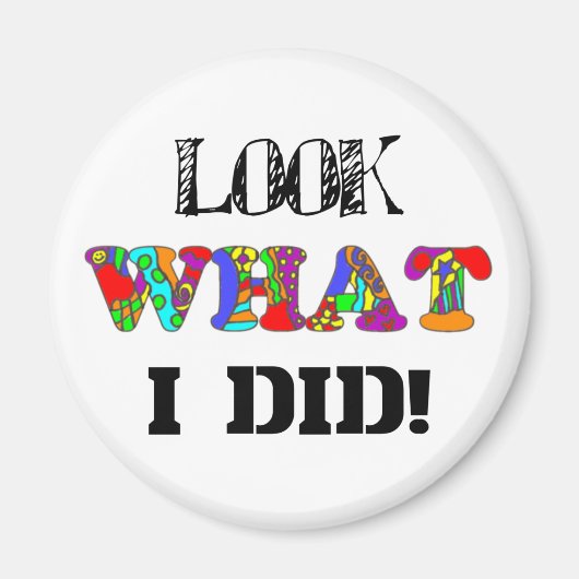 俺がやったこと見ろ！マグネット マグネット (正面)