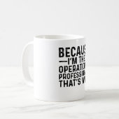 俺がオペプロフェッショナルだから コーヒーマグカップ (正面左)