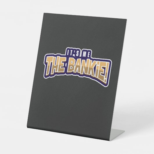 俺がバンキーだ 台座サイン (正面)