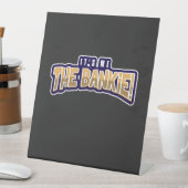 俺がバンキーだ 台座サイン (インサイチュ)