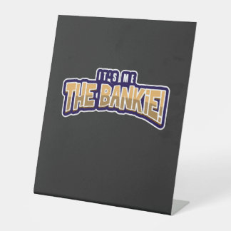 俺がバンキーだ 台座サイン