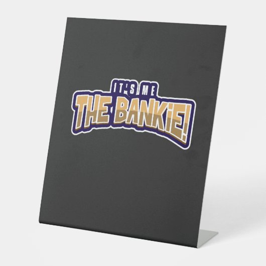 俺がバンキーだ 台座サイン (正面)