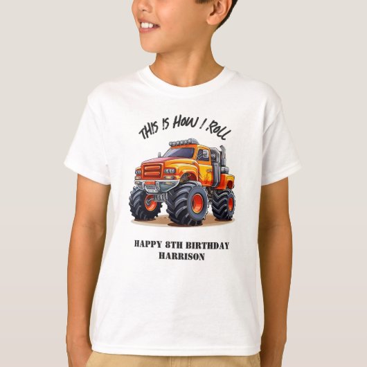 俺がモンスタートラック転がー誕生日 Tシャツ (正面)