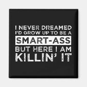 俺が尻になるなんて夢にも思わな頭が切れるい マグネット (正面)