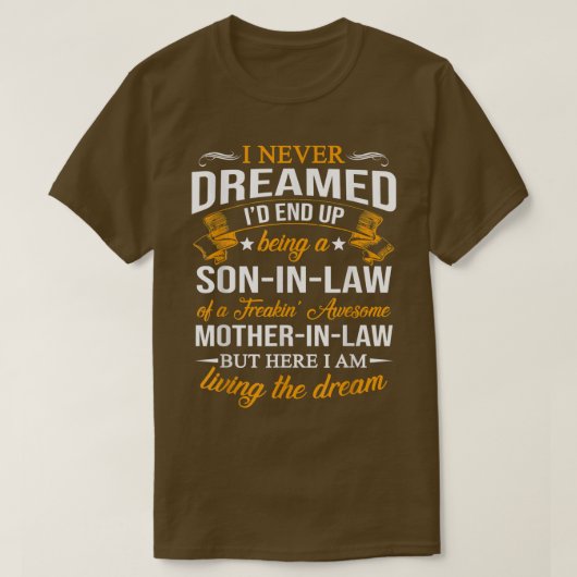 俺が義理の息子になるとは夢にも思わなかった Tシャツ (デザイン正面)