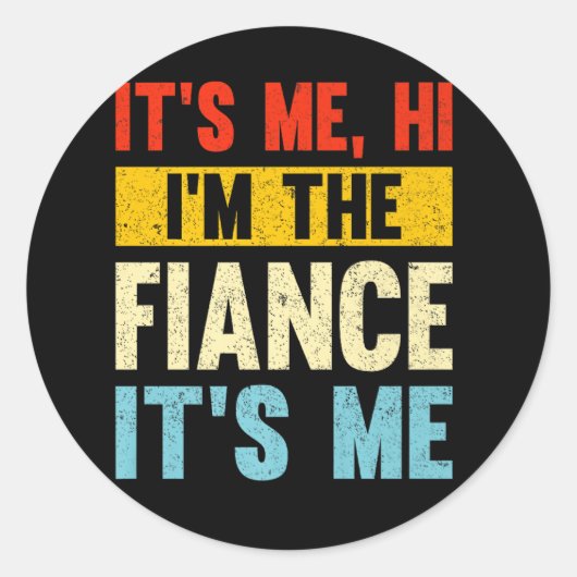 俺だ、俺が婚約者だ ラウンドシール (正面)