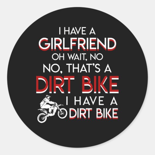 俺にはガールフレンドがいるThats Dirt Bike Men ラウンドシール (正面)