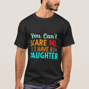 俺には娘や男の子がいるんだ Tシャツ