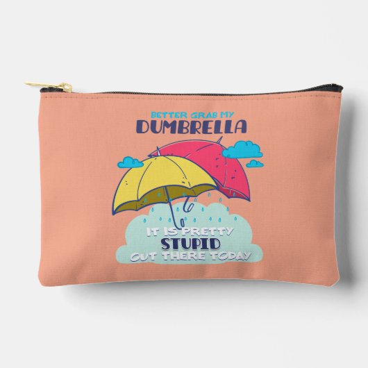 俺のダンブレラを捕まえたほうがいいかわいらしバカ アクセサリーポーチ (正面)