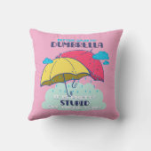 俺のダンブレラを捕まえたほうがいいかわいらしバカ クッション (裏面)