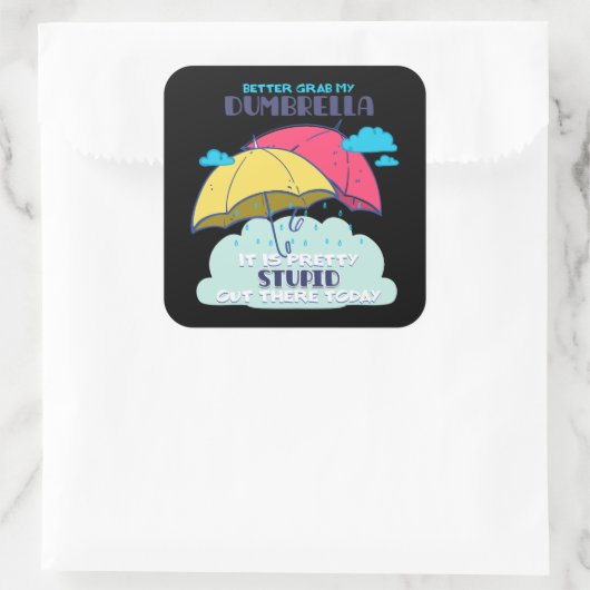 俺のダンブレラを捕まえたほうがいいかわいらしバカ スクエアシール (バッグ)