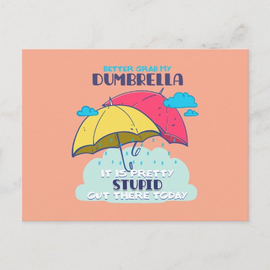 俺のダンブレラを捕まえたほうがいいかわいらしバカ ポストカード (正面)