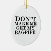 俺のバグパイプを取らせるな セラミックオーナメント (右)