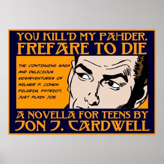 俺のパジャースポスターを殺せ ポスター (正面)