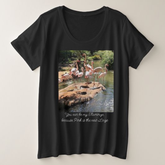 俺のフラミンゴになれるな…ウィメンズブラック プラスサイズTシャツ (デザイン正面)