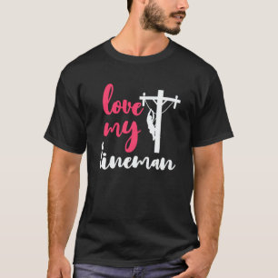 俺のラインマンの妻を愛して,ガールフレンド,フィアンス・ラインマン Tシャツ