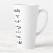 俺のラテを!スタイリッシュ白黒タイポグラフィ カフェラテマグ (右)