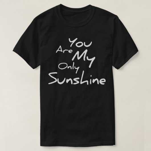 俺の唯一のサンシャインだ Tシャツ (デザイン正面)