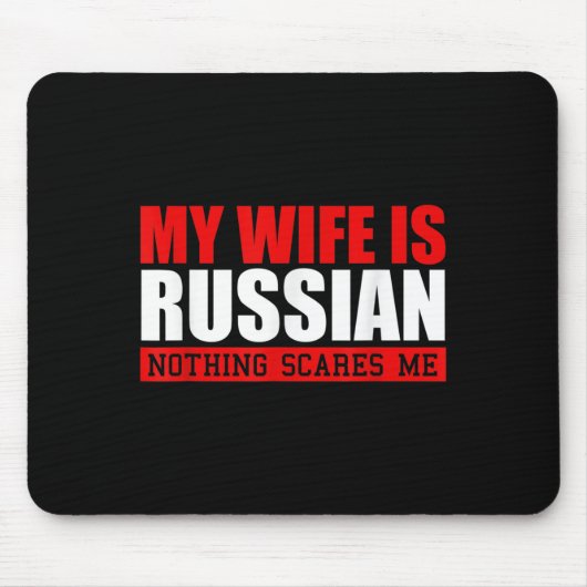 俺の妻は何も怖ロシアのくない!おもしろいH マウスパッド (正面)