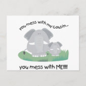 俺の従兄弟にちょっかい出すと、俺にちょっかい出してることになるぞ。 ポストカード (正面)