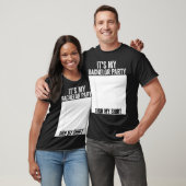 俺の独身最後の夜だ！面白い結婚パーティーサイン 私の Tシャツ (ユニセックス)
