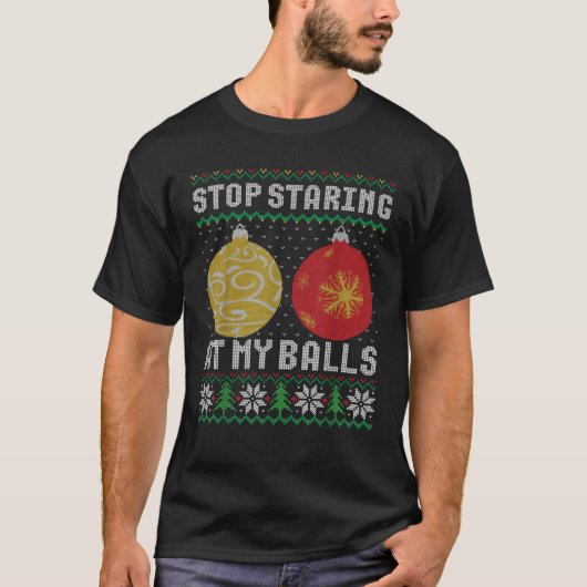 俺の玉に目を向けるなとChristmas ださいセーター Tシャツ (正面)