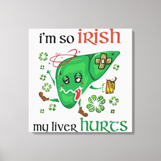 俺の肝臓はアイリッシュだ キャンバスプリント (正面)
