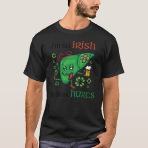 俺の肝臓はアイリッシュだ Tシャツ