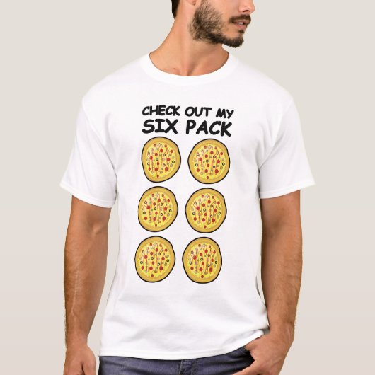 俺の腹筋を見ろ - ピザ Tシャツ (正面)