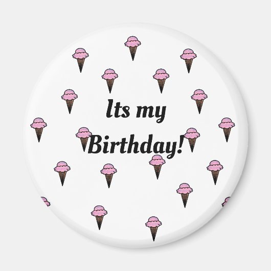 俺の誕生日だ！ピン マグネット (正面)