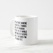 俺はあの年で心は29歳考えだ。 コーヒーマグカップ (正面左)