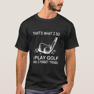 俺はゴルフや遊をす忘れる Tシャツ