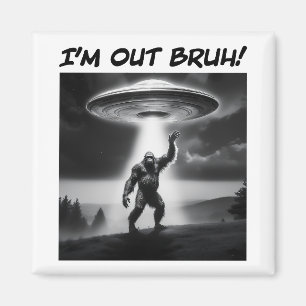 俺はブルーを追い出した!ビッグフットUFO マグネット