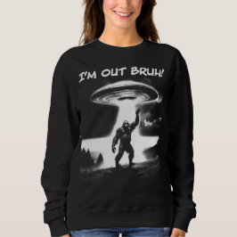 俺はブルーを追い出した！Bigfoot UFO for Darker Items Women's スウェットシャツ