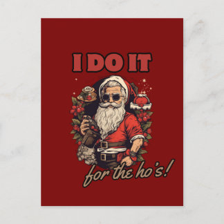 俺はホーのためならやってる！面白いクリスマスジョーク、サンタ インビテーションポストカード