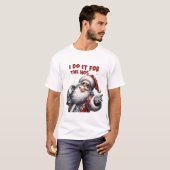 俺はホーズのためにレトロ・サンタ Tシャツ (正面フル)