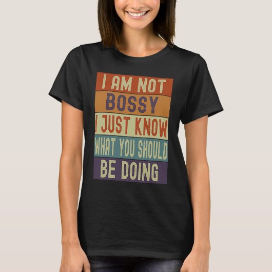 俺はボッシじゃないお前が何をすべきか分かってるだけだ Tシャツ (正面)