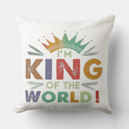 「俺は世界の王だ！」 色数々の装飾用クッション クッション