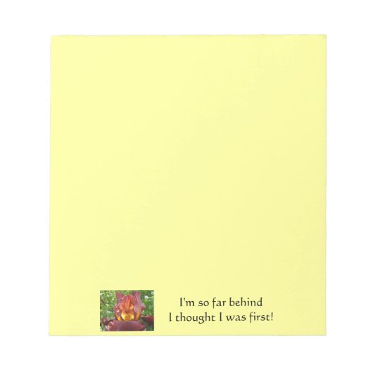 俺は先だって後ろ考えに来たぞ!ユーモア ノートパッド (正面)