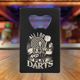 俺は勝てばダーツだ遊け クレジットカード栓抜き