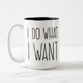 俺は好きなようにやる!マグ ツートーンマグカップ (左)