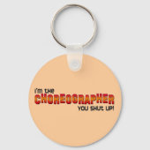 俺は振付家だ黙れ! キーホルダー (正面)