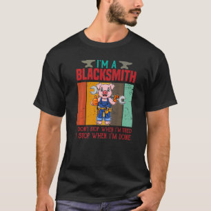 俺は疲れた時にストップは鍛冶屋だ Tシャツ